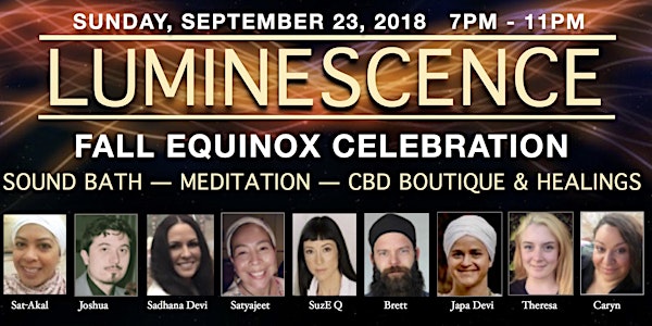 Luminescence Sound Bath -- Fall Equinox