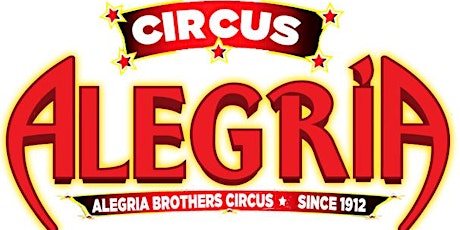 Circus Alegria - Merced