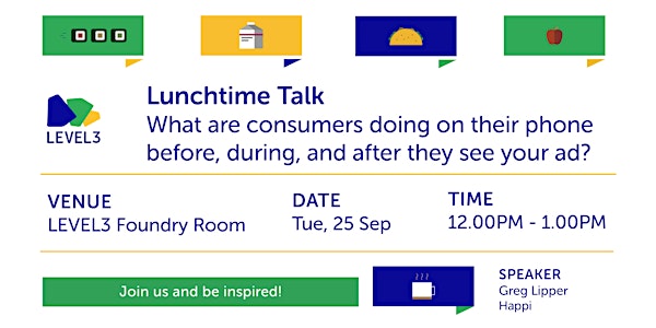 Lunchtime Talk: What are consumers doing on their phone before, during, and after they see your ad?