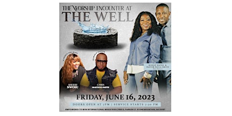 The Worship Encounter at The Well