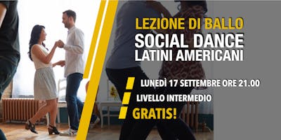 LEZIONE DI BALLO GRATIS - SOCIAL DANCE INTERMEDIO (Latini Americani) LEZIONE DI BALLO GRATIS - SOCIAL DANCE INTERMEDIO (Latini Americani)
