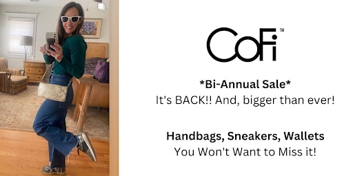 Imagen principal de CoFi Bi-Annual Sale - Back and Bigger Than Ever!