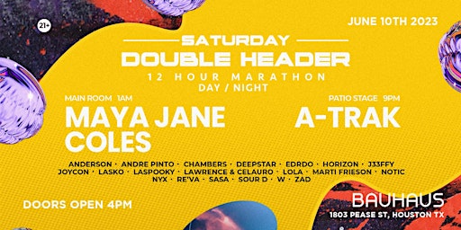 SATURDAY DOUBLEHEADER feat. A-Trak & Maya Jane Coles (DAY/NIGHT Event) primary image