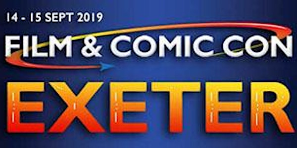 Film & Comic Con Exeter 2019