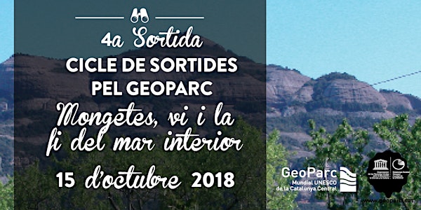 CICLE DE SORTIDES PEL GEOPARC 2018 - GS4: "Mongetes i vi, i la fi del mar i...