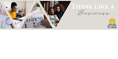"Think Like a Business" -Workshop- (In-Person)