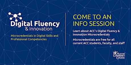 Digital Fluency & Innovation at ACC Microcredential Info Session