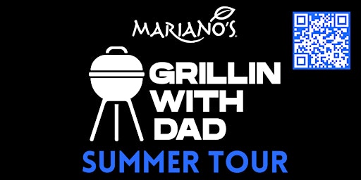 Imagem principal de Mariano's Presents: GRILLIN WITH DAD SUMMER TOUR-Bucktown