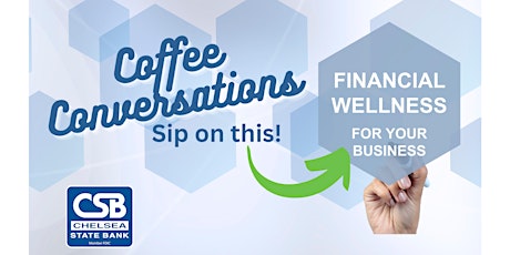 Coffee Conversations - Financial Wellness For Your Business