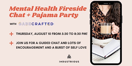 Mental Health Fireside Chat + Pajama Party