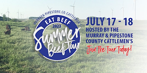 Murray/Pipestone County Summer Tour 2023