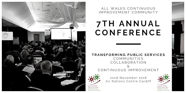 7th Annual All Wales Continuous Improvement Community Conference