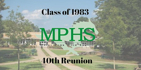 Ticket Sales End Sept 1. Myers Park High School 40th Reunion Class of 1983 primary image
