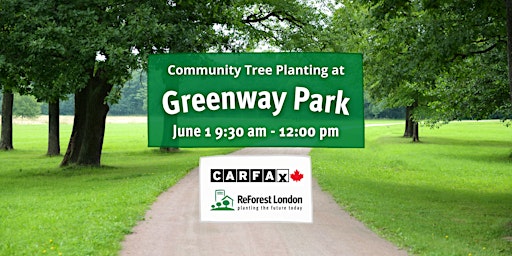 CARFAX Tree Planting at Greenway Park