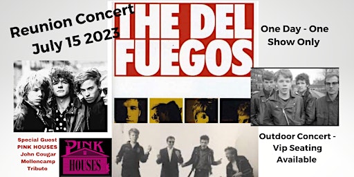 Hauptbild für Legendary Boston Rockers THE DEL FUEGOS Reunion Concert - July 15 2023