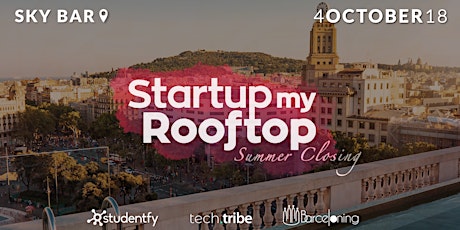 Startup my Rooftop: Summer Closing primary image