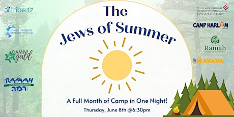 The Jews of Summer: A Full Month of Camp in One Night!