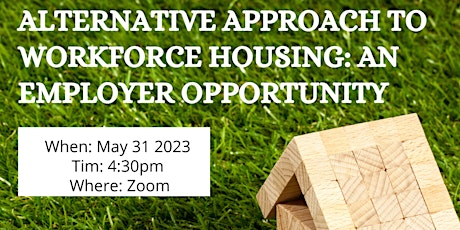 Alternative Approach to Workforce Housing: An Employer Opportunity