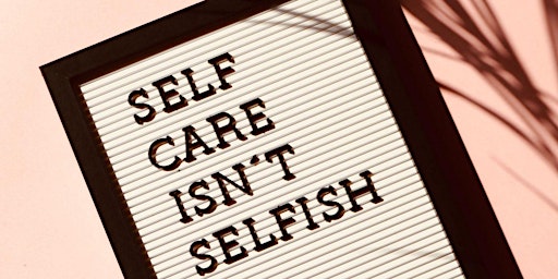 Image principale de Self Care Workshop