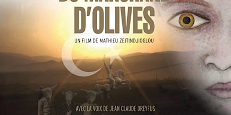Immagine principale di Projection de "Fils du marchand d'olives" de Mathieu Zeitindjioglou (2011) 