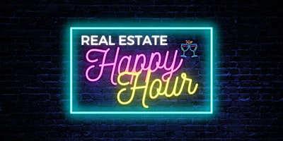 Hauptbild für Real Estate Agent Happy Hour April 2024