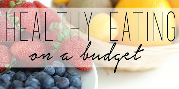 Healthy Eating on a Budget 