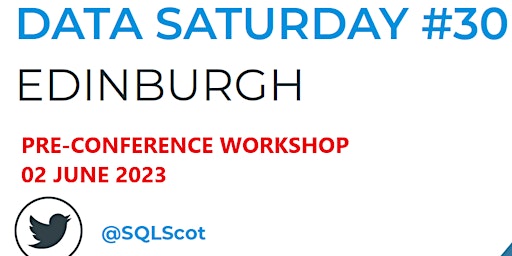 Data Saturday Edinburgh - Pre-conference Workshops primary image