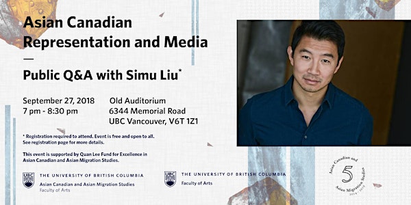 Asian Canadian Representation and Media: Public Q&A with Simu Liu