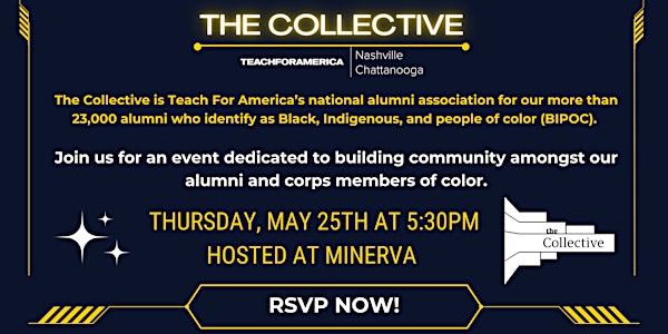 The Collective Event: TFA Nashville Alumni & Corps Members of Color