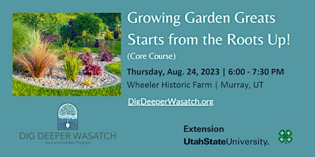 Primaire afbeelding van Growing Garden Greats Starts from the Roots Up! (Core Course)