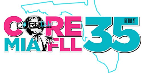 The Core DJ's Retreat 35 (South Florida Edition) primary image