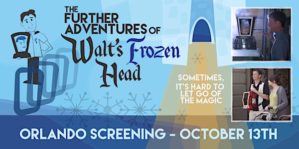 "The Further Adventures of Walt's Frozen Head" Screening + Q&A - 7pm
