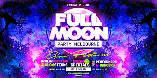 Full Moon Party Melbourne | Friday 2 June 2023 primary image