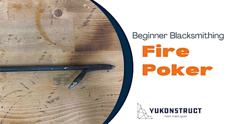 Primaire afbeelding van Beginner Blacksmithing- Forge a Fire Poker