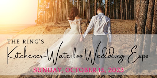 The Ring's Kitchener-Waterloo Fall 2023 Wedding Expo primary image