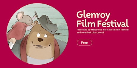 Glenroy Film Festival - Ernest & Celestine primary image