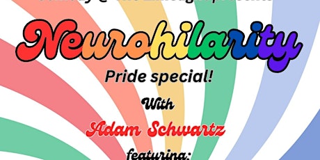 Neurohilarity Pride Special