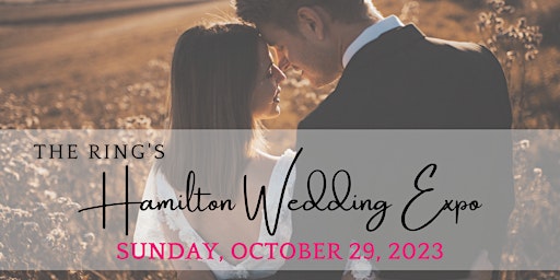 The Ring's Hamilton Fall 2023 Wedding Expo primary image
