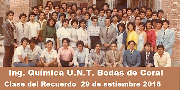 INGENIERIA QUÍMICA, Promoción 1983 UNT, FIESTA DE GALA.