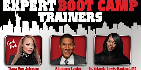 Black Business Boot Camp & Networking Luncheon: A one-day event that will include training from world-renowned experts and celebrities + black-owned marketplace exhibitors, author book signings, speed networking, luncheon and more--57th St & 10th Ave NYC! primary image