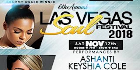 6th Annual Las Vegas Soul Festival feat Ashanti, Keyshia Cole, OT Genasis & more primary image