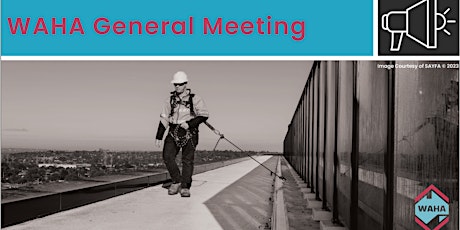 WAHA General Meeting primary image