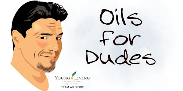 Oils for Dudes - Charlestown