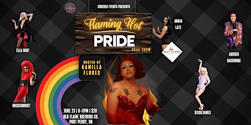 Flaming Hot Pride Drag Show - Presented by Cinched Events primary image