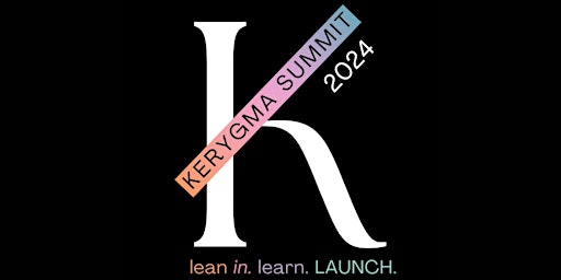 The Kerygma Summit 2024 primary image