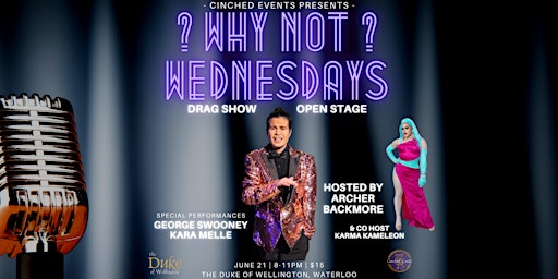 Why Not Wednesdays? - Presented by Cinched Events primary image