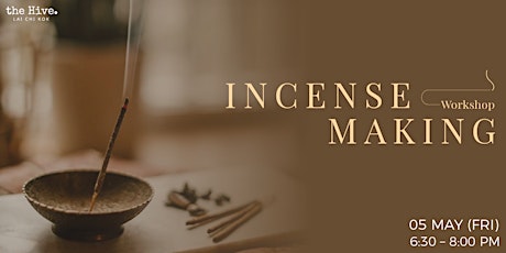 Incense Making Workshop primary image