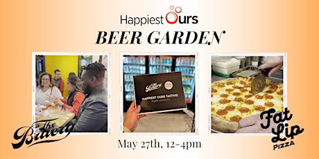Beer Garden Event! Happiest Ours