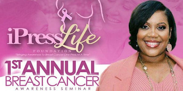 A Day to Press ~ Breast Cancer Awareness Seminar