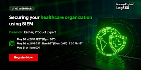 Securing your healthcare organization using SIEM